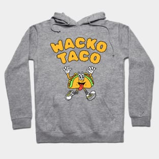 Wacko Taco Hoodie